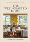 The Well-Crafted Home (Bespoke Handmade Living) by Vivienne Ayers, Brent Darby, 9781804194164
