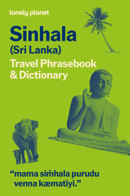 Lonely Planet Sinhala (Sri Lanka) Travel Phrasebook & Dictionary by Lonely Planet, 9781806531486