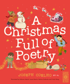 A Christmas Full of Poetry (A poem for every day of December) by Joseph Coelho, Viola Wang, Debora Adachi, Laura Martin, Fatima Ordinola, 9781836002352