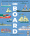 On Board (The epic history of ships, sailors, and the voyages they made) by Tom Adams, Tom Jay, 9781836004707