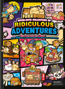 Fuzzballs Super Cute Collection of Ridiculous Adventures by Marc Sach, 9781836007890