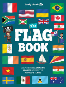 Lonely Planet Kids The Flag Book - 9781837588701 by Moira Butterfield, 9781837588701