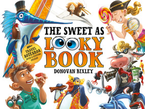 The Sweet As Aotearoa Looky Book by Donovan Bixley, 9781869715724
