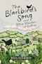The Blackbird's Song & Other Wonders of Nature (A year-round guide to connecting with the natural world) by Miles Richardson, Evelyn Dunne, 9781915780652