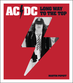 AC/DC (Long Way to the Top) by Martin Popoff, 9798317902308