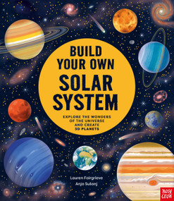 Build Your Own Solar System by Lauren Fairgrieve, Anja Sušanj, 9798887773056