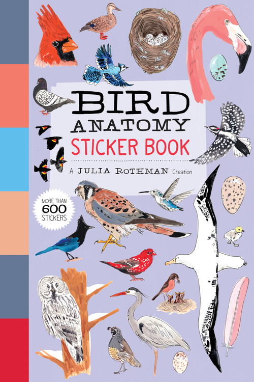 Bird Anatomy Sticker Book (A Julia Rothman Creation; More Than 600 Stickers) by Julia Rothman, 9798897080762