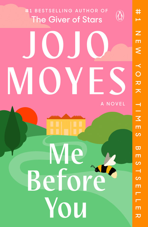 Me Before You (A Novel) - 9780593513569 by Jojo Moyes, 9780593513569