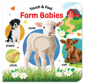 Touch & Feel Farm Babies by Kathryn Selbert, Cherri Cardinale, Cottage Door Press, 9798890195791