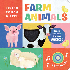 Listen, Touch & Feel Farm Animals by Melanie Mikecz, Cottage Door Press, 9798890196026