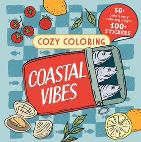Cozy Coloring Coastal Vibes (With Stickers) by Claire Lee, Parragon Books, 9798890195388