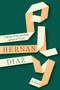 Ply (A Novel) by Hernan Diaz, 9780593719541