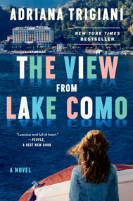 The View From Lake Como (A Novel) - 9780593183373 by Adriana Trigiani, 9780593183373
