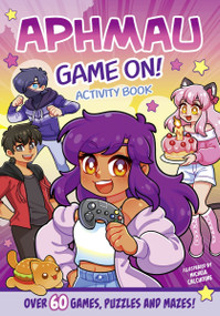 Aphmau: Game On! (Activity Book with Over 60 Games, Puzzles and Mazes) by Aphmau, Michela Cacciatore, 9780063515703