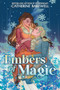 Embers of Magic by Catherine Bakewell, 9780063427327