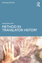 Method in Translator History by Anthony Pym, 9781041239161