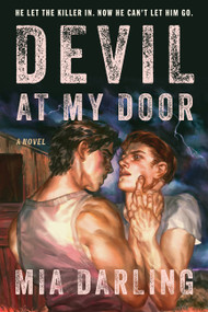Devil at My Door (A Novel) by Mia Darling, 9780063484535