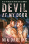 Devil at My Door (A Novel) by Mia Darling, 9780063484535