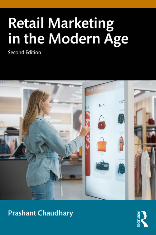 Retail Marketing in the Modern Age by Prashant Chaudhary, 9781041336662