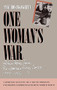 One Woman's War (Letters Home from the Women's Army Corps, 1944-1946) - 9780873512466 by Anne B.  Green, 9780873512466