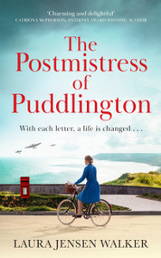 The Postmistress of Puddlington by Laura Jensen Walker, 9781448317332