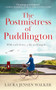 The Postmistress of Puddlington by Laura Jensen Walker, 9781448317332
