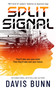 Split Signal by Davis Bunn, 9781448319954