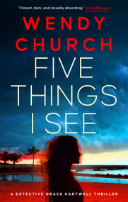 Five Things I See by Wendy Church, 9781448321407