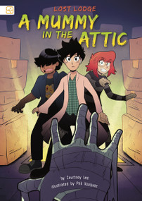 A Mummy in the Attic - 9798875270642 by Courtney Lee, Phil Vazquez, 9798875270642
