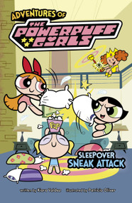 Sleepover Sneak Attack by Kiara Valdez, Patricio Oliver, 9798875273117