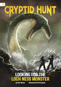 Looking for the Loch Ness Monster by Phil Dragash, Nico Waters, 9798875273537