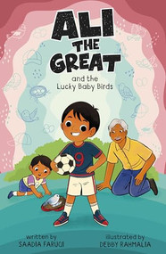Ali the Great and the Lucky Baby Birds - 9798875274510 by Debby Rahmalia, Saadia Faruqi