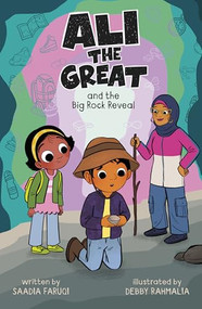 Ali the Great and the Big Rock Reveal - 9798875274756 by Debby Rahmalia, Saadia Faruqi