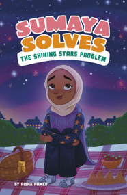Sumaya Solves the Shining Stars Problem - 9798875275838 by Aisha Ahmed, Hamnah Rizwan, 9798875275838