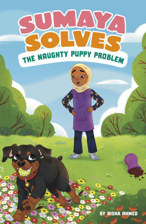 Sumaya Solves the Naughty Puppy Problem - 9798875275999 by Aisha Ahmed, Hamnah Rizwan, 9798875275999