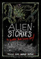 Alien Stories to Scare Your Socks Off! by Andi Espinosa, Benjamin Harper, Megan Atwood, Michael Dahl, Laurie S. Sutton, 9798875280627