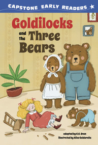 Goldilocks and the Three Bears - 9798875282089 by C.C. Oven, Alice Caldarella, 9798875282089