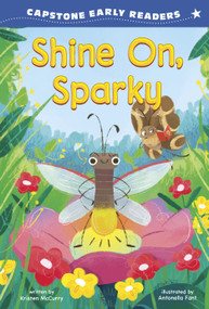 Shine On, Sparky by Antonella Fant, Kristen McCurry, 9798875284991