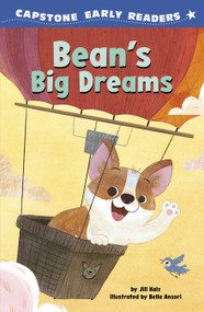 Bean's Big Dreams by Bella Ansori, Jill Kalz, 9798875283628