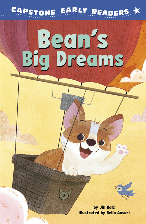 Bean's Big Dreams by Bella Ansori, Jill Kalz, 9798875283628