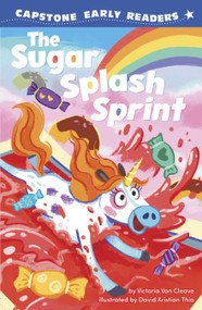 The Sugar Splash Sprint by Victoria Van Cleave, David Kristian Thio, 9798875291050