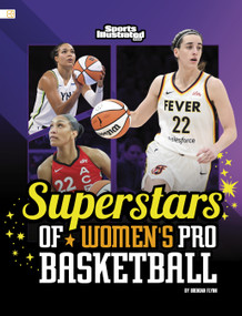 Superstars of Women's Pro Basketball by Brendan Flynn, 9798875285981