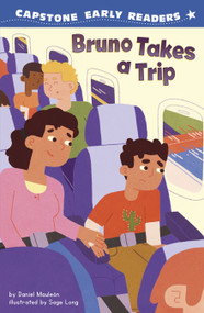 Bruno Takes a Trip by Daniel Mauleón, Sage Long, 9798875284731