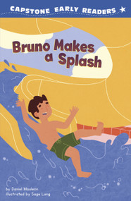 Bruno Makes a Splash by Daniel Mauleón, Sage Long, 9798875284748