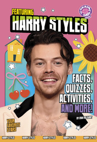 Featuring Harry Styles (Facts, Quizzes, Activities, and More!) - 9798875289385 by Erin Falligant, 9798875289385
