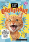 Cat Obsession! (Facts, Quizzes, and Activities About Our Feline Friends) by Heather E. Schwartz, 9798875289507