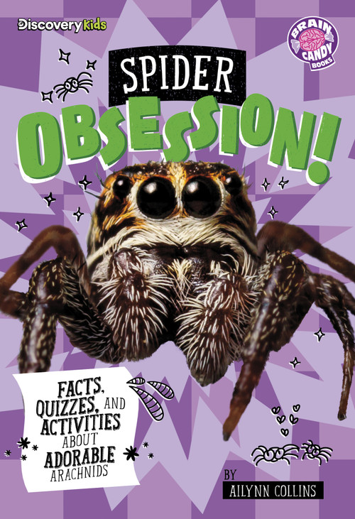 Spider Obsession! (Facts, Quizzes, and Activities About Adorable Arachnids) by Ailynn Collins, 9798875289606