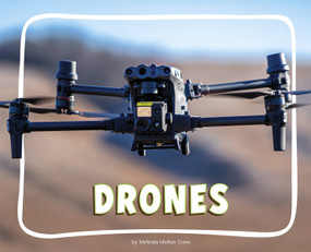 Drones - 9798875288906 by Melinda Melton Crow, 9798875288906