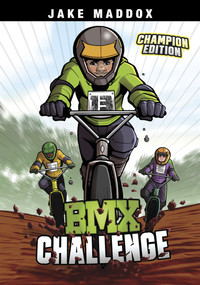BMX Challenge (Champion Edition) - 9798875290596 by Jake Maddox, Sean Tiffany, Giuliano Aloisi, 9798875290596