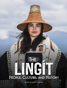 The Lingít (People, Culture, and History) - 9798875296963 by X'unei Lance Twitchell, 9798875296963